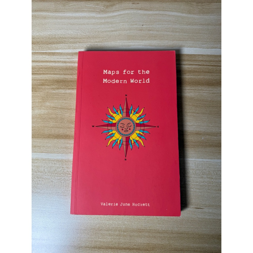 Maps for the Modern World Valerie June‎ Hockett Poetic Book